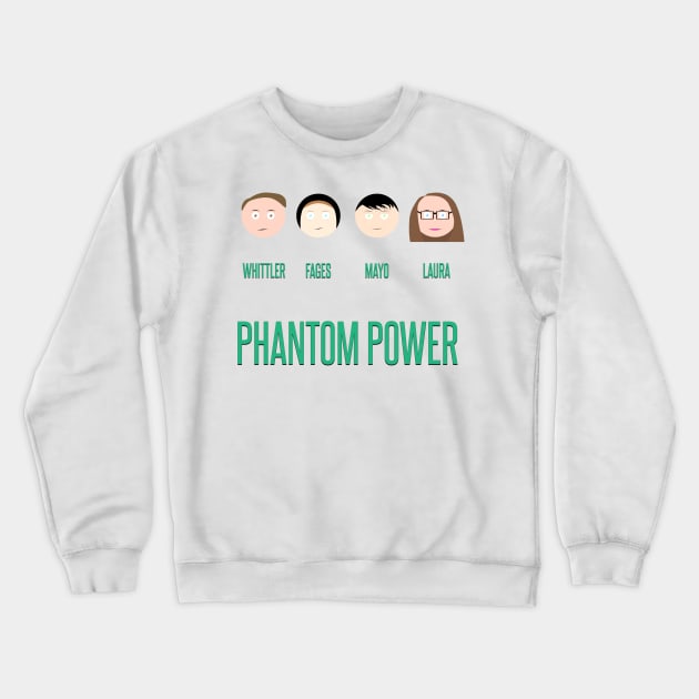 Phantom Power Tee 1 Crewneck Sweatshirt by PhantomPower